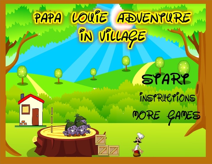 Papa Louie Village Adventure